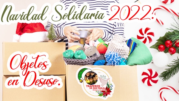Donar es Ayudar - Campaña Navidad Solidaria 2022.